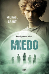 OLVIDADOS 5 MIEDO | Grant,michael | 9788427204799 (Molino)